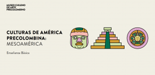 Culturas de América Precolombina: Mesoamérica 7° básico