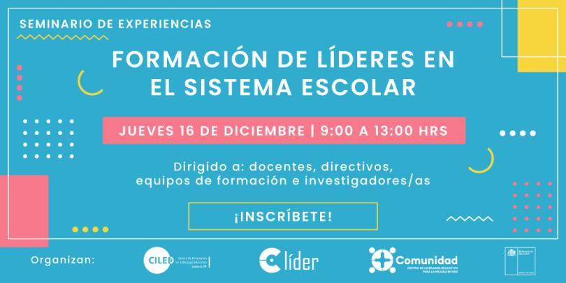 Seminario de Experiencias “Formación de Líderes en el Sistema Escolar”