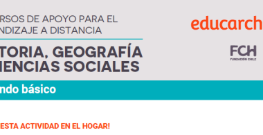 Recursos de apoyo para el aprendizaje a distancia | Historia, Geografía y Ciencias Sociales | 2° básico
