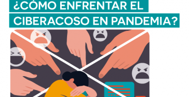 ¿Cómo enfrentar el ciberacoso en pandemia?