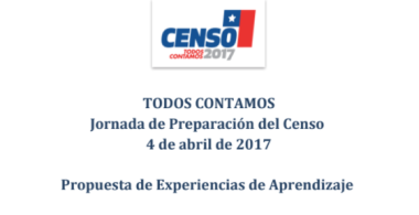Propuesta de experiencias de aprendizaje para la jornada de preparación del censo 2017