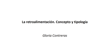 La retroalimentación. Concepto y tipología